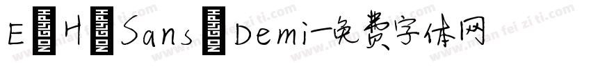E H Sans Demi字体转换